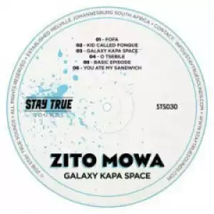 Zito Mowa - You Ate My Sandwich